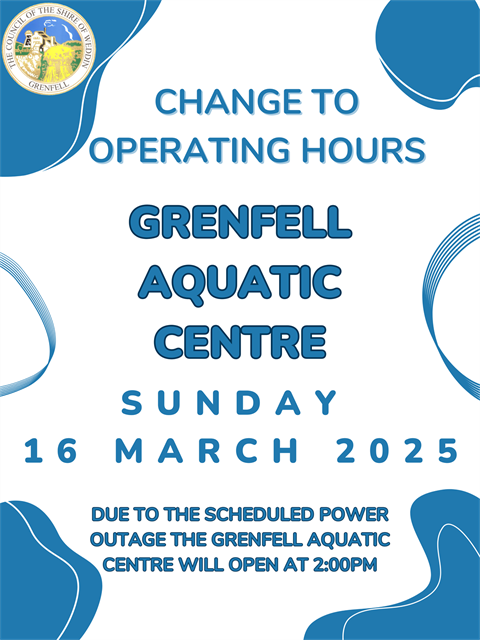 20250310-Grenfell-Aquatic-Centre_Change-to-Opening-Hours-16.03.2025.png